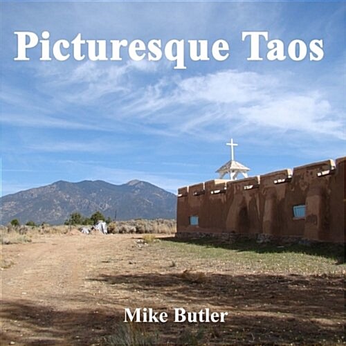 Picturesque Taos (Paperback)