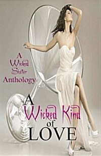 A Wicked Kind of Love (Paperback)