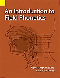 An Introduction to Field Phonetics (Paperback)