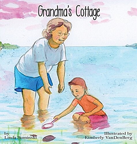 Grandmas Cottage (Hardcover)