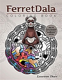 Ferretdala Coloring Book (Paperback)