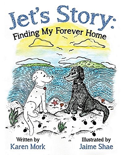 Jets Story: Finding My Forever Home (Paperback)