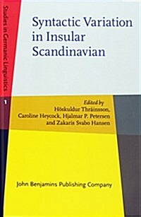 Syntactic Variation in Insular Scandinavian (Hardcover)