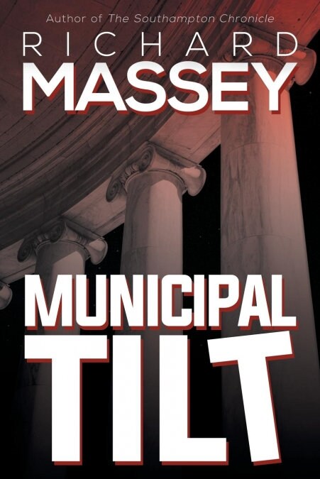 Municipal Tilt (Paperback, Revised)