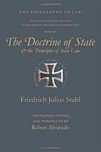The Doctrine of State and the Principles of State Law (Paperback)