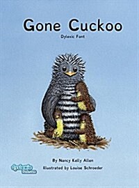 Gone Cuckoo Dyslexic Font (Hardcover)