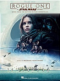 Rogue One - A Star Wars Story: Music from the Motion Picture Soundtrack (Paperback)