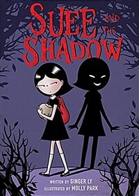 Suee and the Shadow (Paperback)