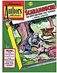Stories by Famous Authors Illustrated # 13: Scaramouche Adapted from Rafael Sabatinis (Paperback)