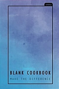 Pastel Blank Cookbook: Blue Pastel Watercolor, 100 Pages Blank Recipe Journal, 6x9 Inches: Cooking Measurement Inside (Paperback)