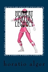 Herbert Carters Legancy (Paperback)