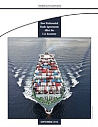 How Preferential Trade Agreements Affect the U.S. Economy (Paperback)