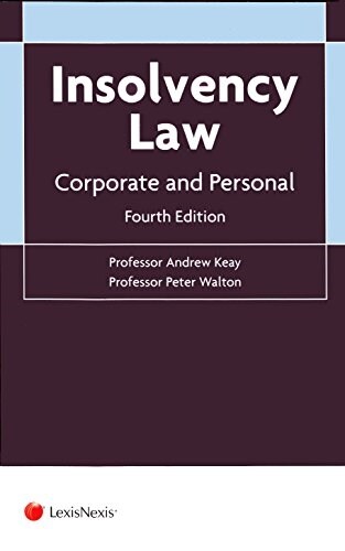 Insolvency Law : Corporate and Personal (Paperback, 4 New edition)