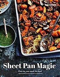 Sheet Pan Magic: One Pan, One Meal, No Fuss! (Hardcover)