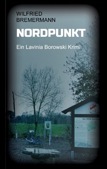 Nordpunkt: Ein Lavinia Borowski Krimi (Hardcover)