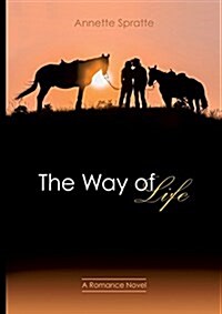 The Way of Life (Paperback)