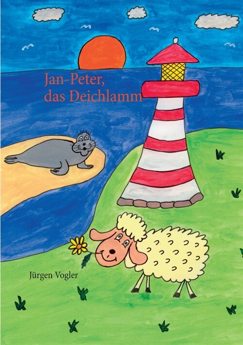 Jan-Peter: Das Deichlamm (Paperback)