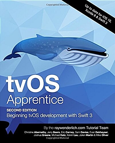 Tvos Apprentice Second Edition: Beginning Tvos Development with Swift 3 (Paperback)