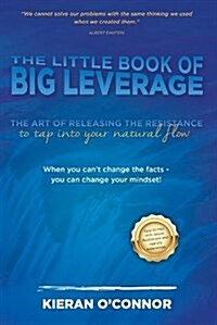 The Little Book of Big Leverage (Paperback)