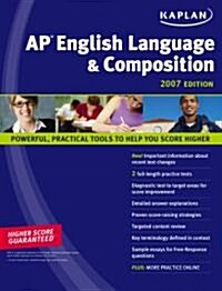 Kaplan AP English Language & Composition 2007 (Paperback)