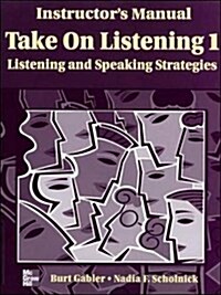 Take on Listening Level 1 Instructors Manual with Tapescript Plus Answer Key (Hardcover)