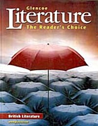 Glencoe Literature: The Readers Choice: British Literature (Hardcover)