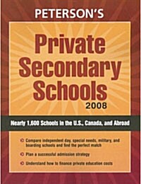 Petersons Private Secondary Schools 2008 (Paperback)