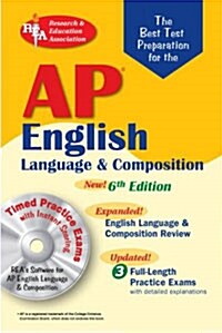 The Best Test Preparation for the Ap English Language & Composition Exam (Paperback, CD-ROM, 6th)
