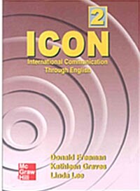 [중고] ICON 2: International Communication Through English (CD 2장 포함, 교재별매)