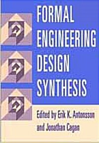 Formal Engineering Design Synthesis (Hardcover)