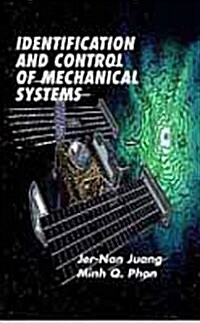 Identification and Control of Mechanical Systems (Hardcover)