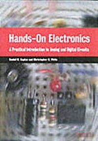 Hands-On Electronics : A Practical Introduction to Analog and Digital Circuits (Paperback)
