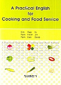 A Practical English for Cooking and Food Service