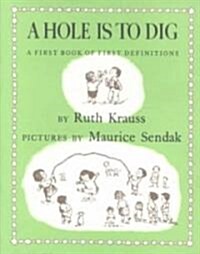 A Hole Is to Dig (Hardcover)