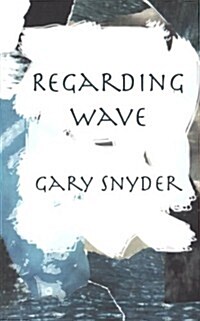 Regarding Wave: Poetry (Paperback)
