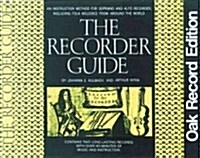 The Recorder Guide: Oak Record Edition (Paperback)