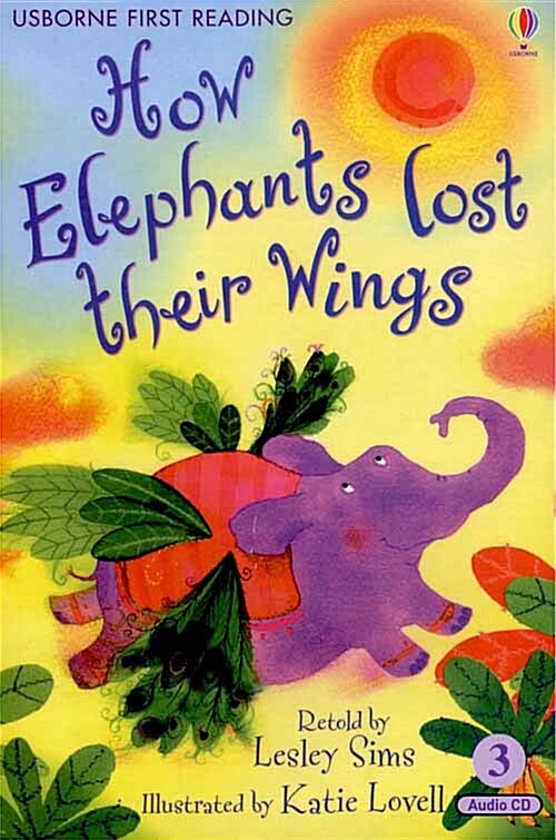 Usborne First Reading Set 2-03 : How Elephants Lost Their Wings (Paperback + Audio CD 1장)