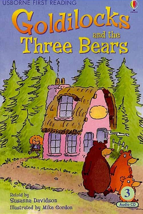 Usborne First Reading Set 4-03 : Goldilocks and the Three Bears (Paperback + Audio CD 1장)