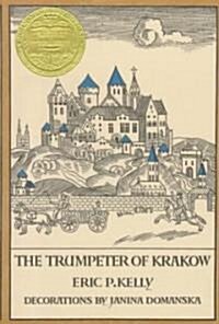 The Trumpeter of Krakow (School & Library)