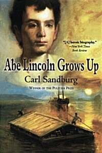 [중고] Abe Lincoln Grows Up (Paperback)