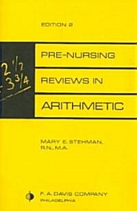 Pre-Nursing Reviews in Arithmetic (Paperback, 2)