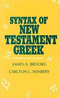 Syntax of New Testament Greek (Paperback)