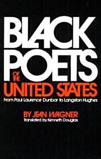 Black Poets of the United States: From Paul Laurence Dunbar to Langston Hughes (Paperback, Revised)