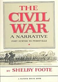 The Civil War: A Narrative (Hardcover, Deckle Edge)