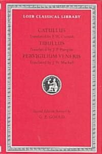 Catullus. Tibullus. Pervigilium Veneris (Hardcover)