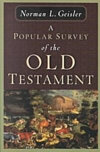 A Popular Survey of the Old Testament (Paperback)