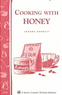 Cooking with Honey (Paperback)