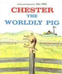 Chester the Worldly Pig (Paperback)