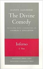 The Divine Comedy, I. Inferno, Vol. I. Part 1: Text (Paperback)