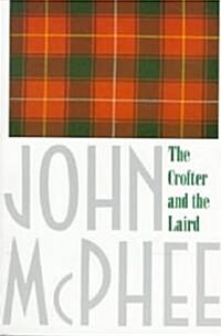 The Crofter and the Laird (Paperback)